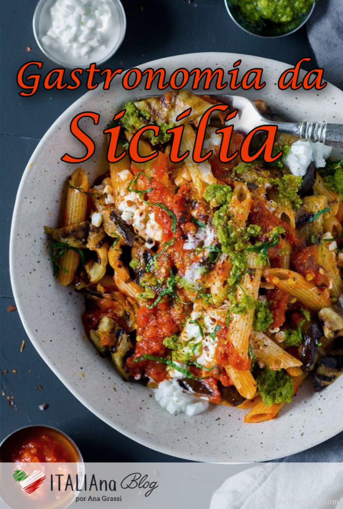 O que comer na Sicília – Conheça os sabores da culinária siciliana – Parte  II - Benini & Donato Cidadania Italiana